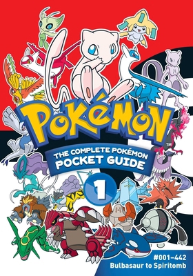 Pokémon: The Complete Pokémon Pocket Guide, Vol. 1 1974741184 Book Cover