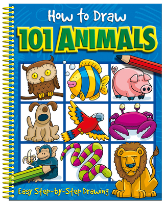How to Draw 101 Animals 1801055947 Book Cover