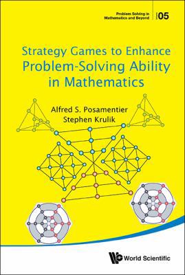 Strategy Games to Enhance Problem-Solving Abili... 9813146338 Book Cover