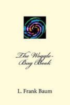 The Woggle-Bug Book 1983531901 Book Cover