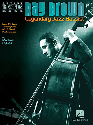 Ray Brown - Legendary Jazz Bassist 1458412423 Book Cover