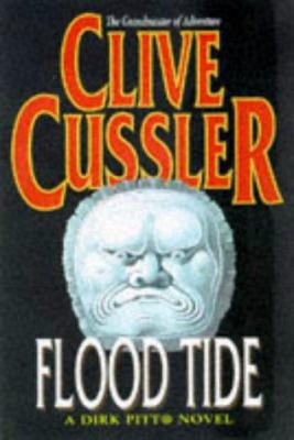 Flood Tide - A Dirk Pitt Novel 0684816407 Book Cover