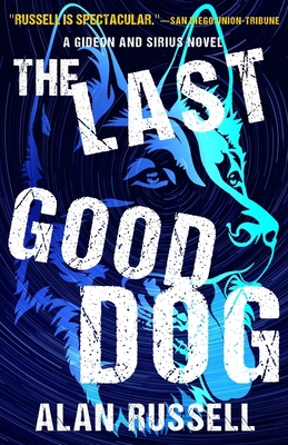 The Last Good Dog 1732428379 Book Cover