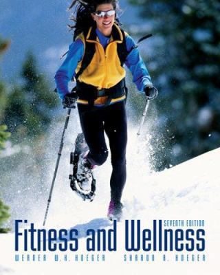 Fitness and Wellness (with Profile Plus 2007 an... 0495012564 Book Cover