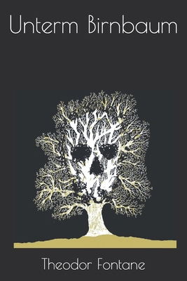 Unterm Birnbaum B08KH3K1WW Book Cover