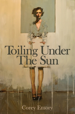 Toiling Under the Sun B0FZ2SKK85 Book Cover