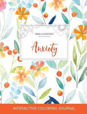 Adult Coloring Journal: Anxiety (Animal Illustr... 1357612575 Book Cover