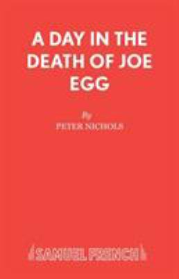 A Day in the Death of Joe Egg 0573010846 Book Cover