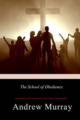 The School of Obedience 1982049049 Book Cover