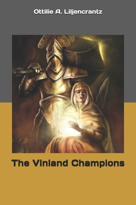 The Vinland Champions 169511339X Book Cover