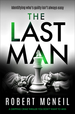 The Last Man: A Gripping Crime Thriller You Don... 191394235X Book Cover