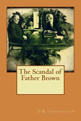 The Scandal of Father Brown 1534746730 Book Cover