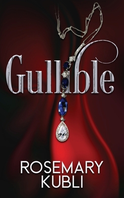Gullible 150924851X Book Cover