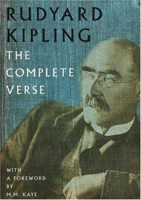 Rudyard Kipling the Complete Verse 1856266699 Book Cover