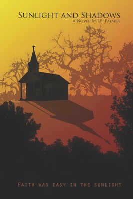 Sunlight and Shadows 197682740X Book Cover