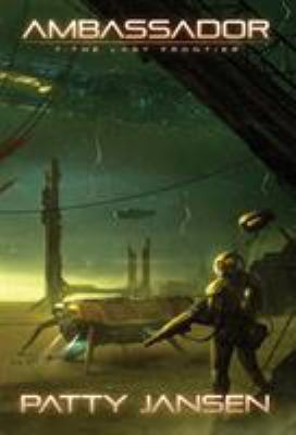 Ambassador 7: The Last Frontier 192584188X Book Cover