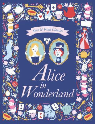 Alice in Wonderland 1499806841 Book Cover