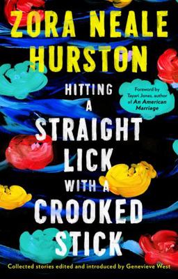 Hitting a Straight Lick with a Crooked Stick 0008374716 Book Cover