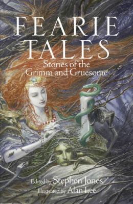 Fearie Tales: Stories of the Grimm and Gruesome 1623658063 Book Cover