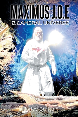 Maximus J.O.E: Bicameral Universe B0DPLNN1FX Book Cover