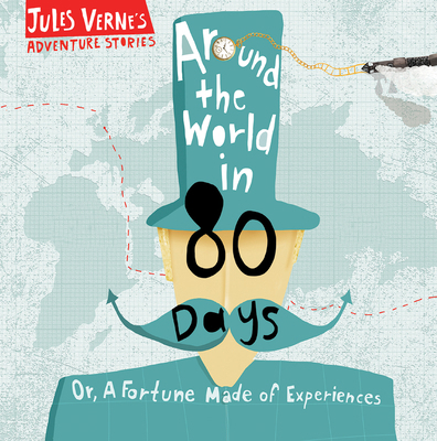 Around the World in 80 Days 1538398524 Book Cover