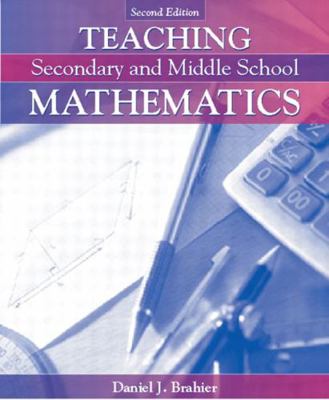 Teaching Secondary and Middle School Mathematics 0205412637 Book Cover