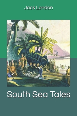 South Sea Tales 1701709260 Book Cover