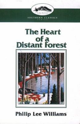 The Heart of a Distant Forest 1561450588 Book Cover