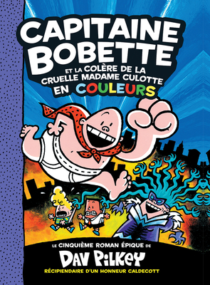 Capitaine Bobette En Couleurs: N° 5 - Capitaine... [French] 1443195332 Book Cover