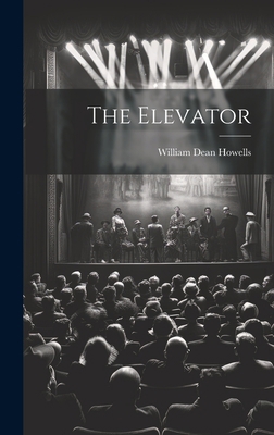 The Elevator 1020624167 Book Cover
