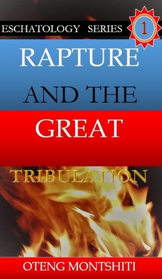Rapture and the Great Tribulation            Book Cover