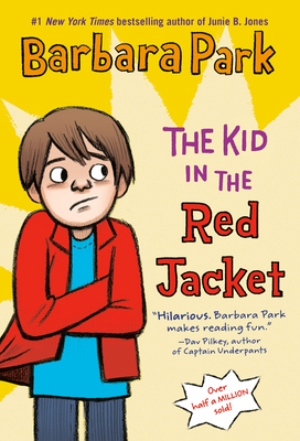The Kid in the Red Jacket 0394805712 Book Cover