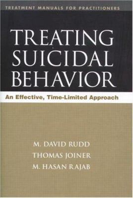 Treating Suicidal Behavior: An Effective, Time-... 1572306149 Book Cover