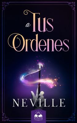 A tus Ordenes: El Primer Libro del Gran Mistico... [Spanish] 1639340092 Book Cover