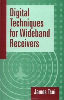 Digital Techniques for Wideband Receivers 0890068089 Book Cover