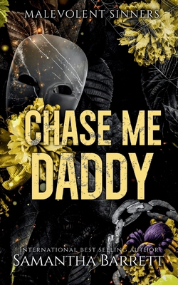 Chase Me Daddy 1764641604 Book Cover