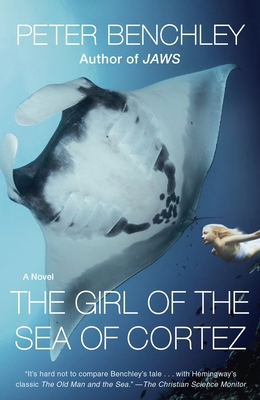 The Girl of the Sea of Cortez 0345544137 Book Cover