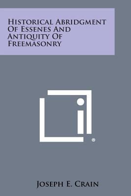 Historical Abridgment of Essenes and Antiquity ... 1494110997 Book Cover