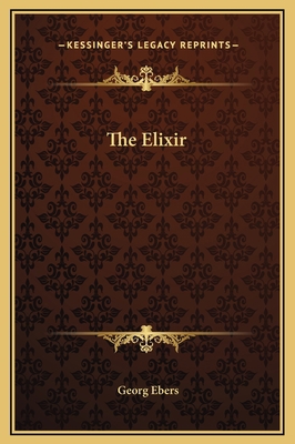 The Elixir 1169203523 Book Cover