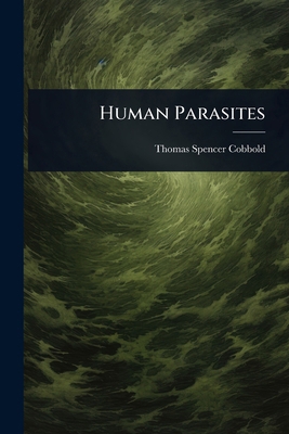 Human Parasites 1023677342 Book Cover