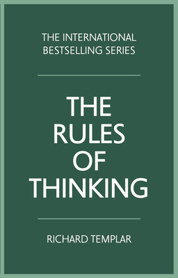 The Rules of Thinking: A Personal Code to Think... 1292263806 Book Cover
