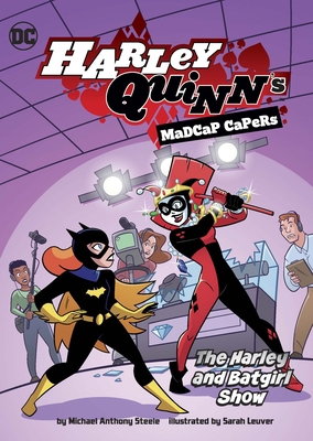 The Harley and Batgirl Show 1666329770 Book Cover