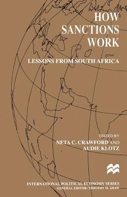 How Sanctions Work: Lessons from South Africa 0333725522 Book Cover