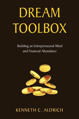 Dream Toolbox: Building an Entrepreneurial Mind... 1733824200 Book Cover