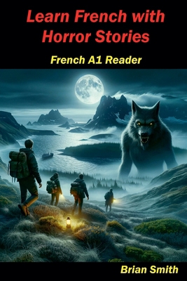 Learn French with Horror Stories B0DG3WZHPC Book Cover