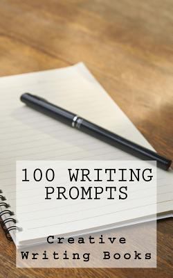 100 Writing Prompts 1548067881 Book Cover