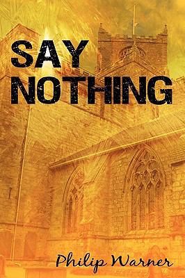 Say Nothing 1440181896 Book Cover