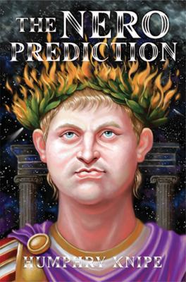 The Nero Prediction 0976082225 Book Cover