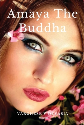 Amaya The Buddha 9356455228 Book Cover