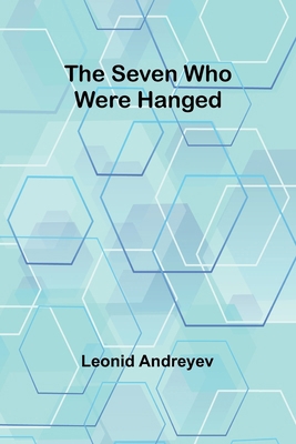 The Seven Who Were Hanged 9357973273 Book Cover